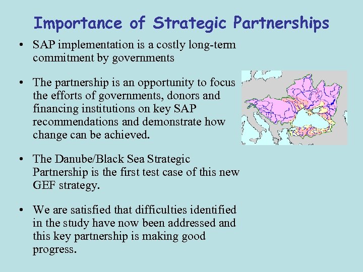Importance of Strategic Partnerships • SAP implementation is a costly long-term commitment by governments