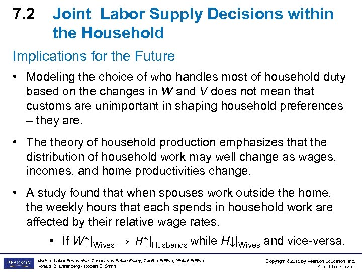 7. 2 Joint Labor Supply Decisions within the Household Implications for the Future •