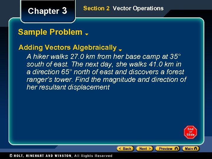 Chapter 3 Section 2 Vector Operations Sample Problem Adding Vectors Algebraically A hiker walks