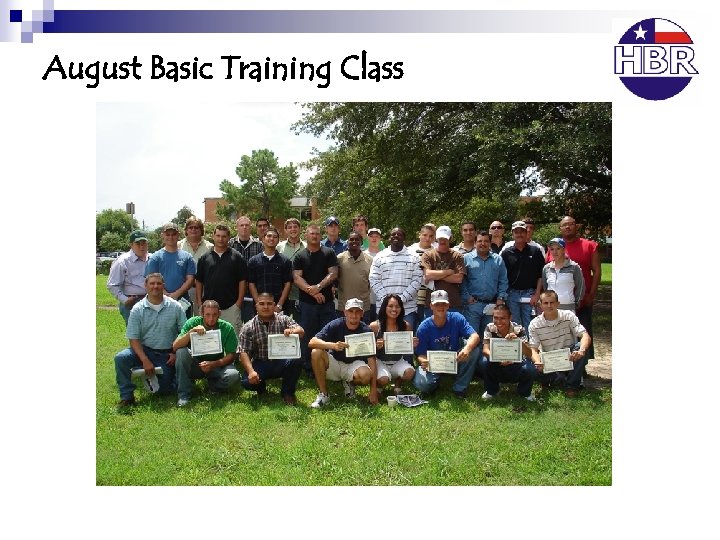 August Basic Training Class 