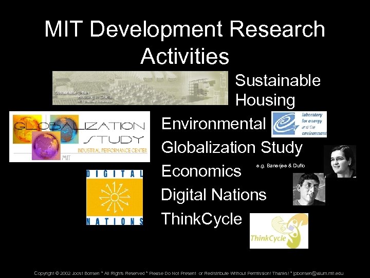 MIT Development Research Activities Sustainable Housing Environmental Globalization Study Economics Digital Nations Think. Cycle
