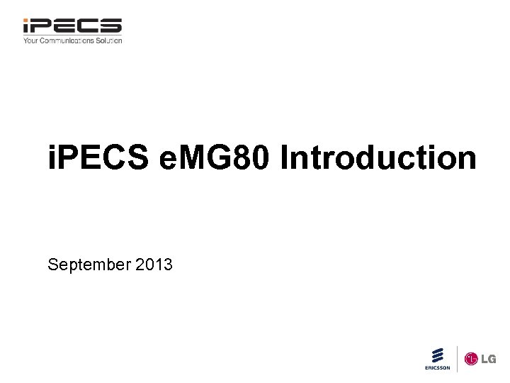 i. PECS e. MG 80 Introduction September 2013 