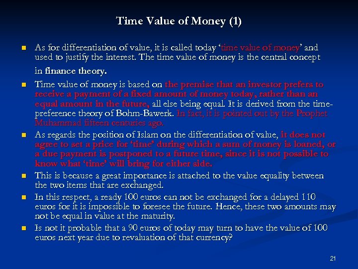 Time Value of Money (1) n n n As for differentiation of value, it