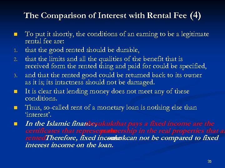 The Comparison of Interest with Rental Fee (4) n 1. 2. 3. n n