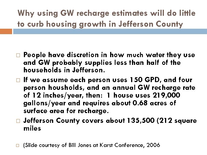 Why using GW recharge estimates will do little to curb housing growth in Jefferson