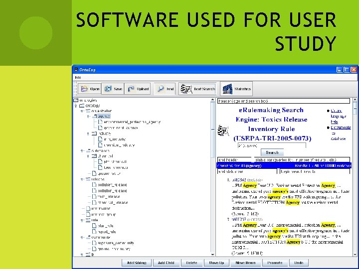 SOFTWARE USED FOR USER STUDY 