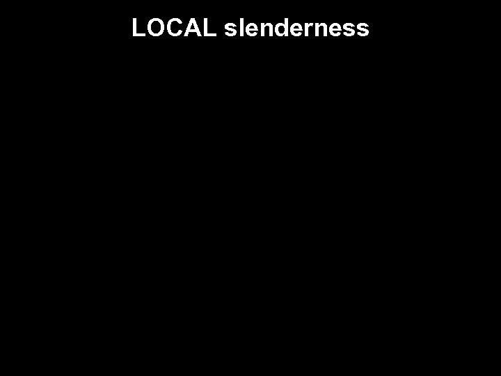 LOCAL slenderness W 14 FI: W 14 x 233 with variable Flange thickness, varies