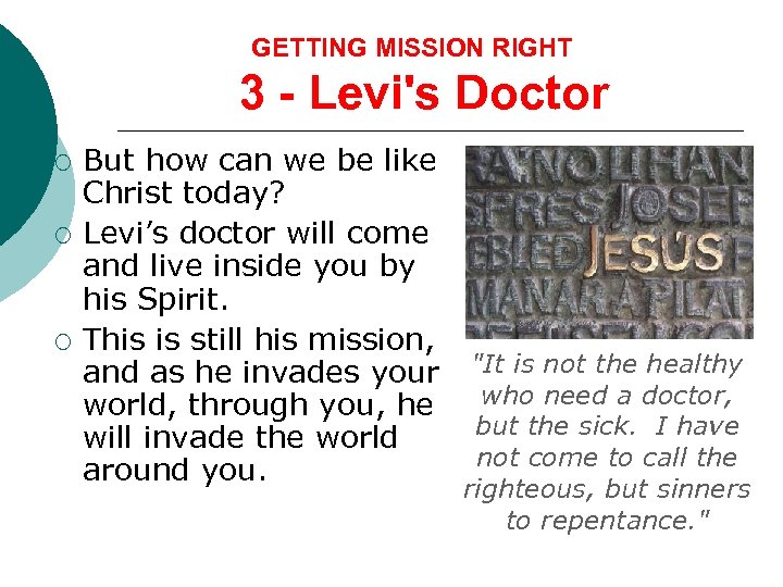 GETTING MISSION RIGHT 3 - Levi's Doctor ¡ ¡ ¡ But how can we