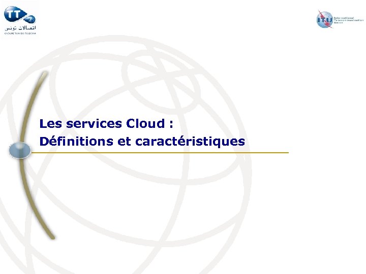 Les services Cloud : Définitions et caractéristiques 