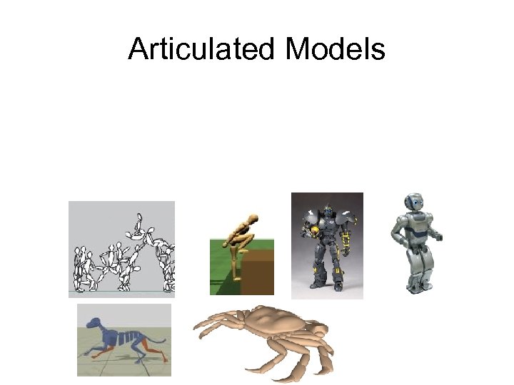 Articulated Models 