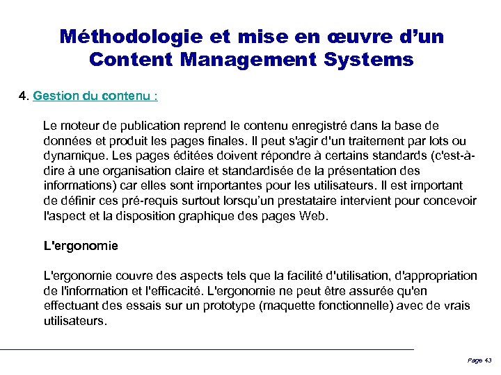 Méthodologie et mise en œuvre d’un Content Management Systems 4. Gestion du contenu :