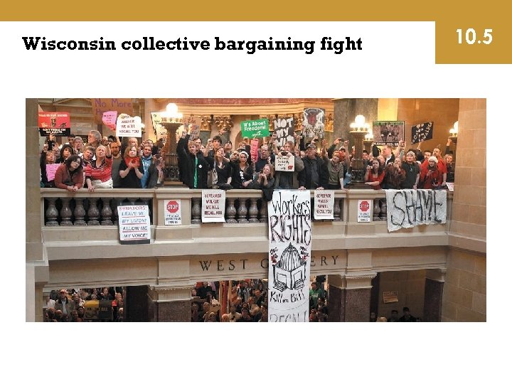 Wisconsin collective bargaining fight 10. 5 