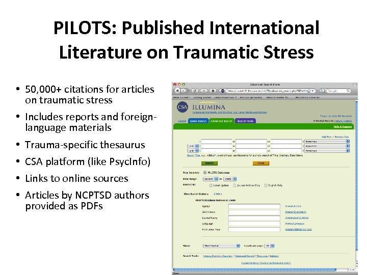 PILOTS: Published International Literature on Traumatic Stress • 50, 000+ citations for articles on