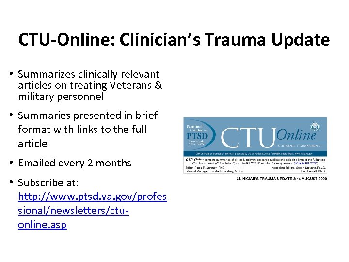 CTU-Online: Clinician’s Trauma Update • Summarizes clinically relevant articles on treating Veterans & military