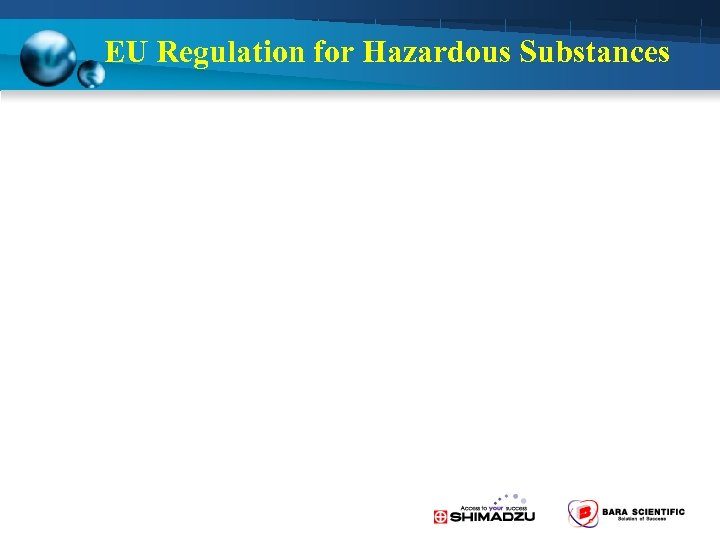 EU Regulation for Hazardous Substances 