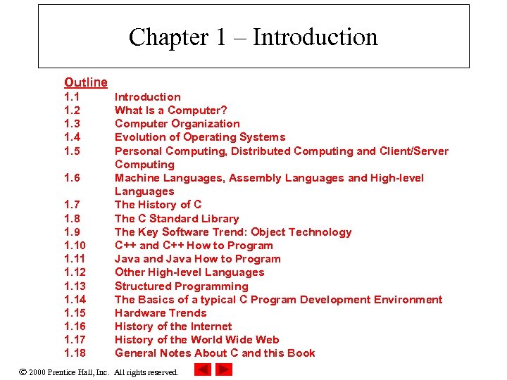 Chapter 1 – Introduction Outline 1. 1 1. 2 1. 3 1. 4 1.