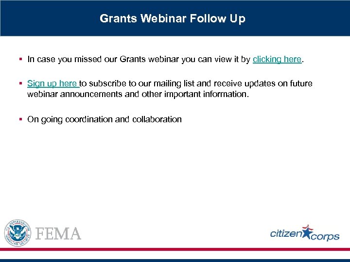 Grants Webinar Follow Up § In case you missed our Grants webinar you can