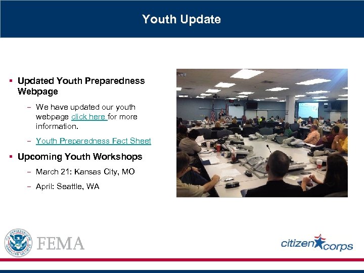 Youth Update § Updated Youth Preparedness Webpage We have updated our youth webpage click