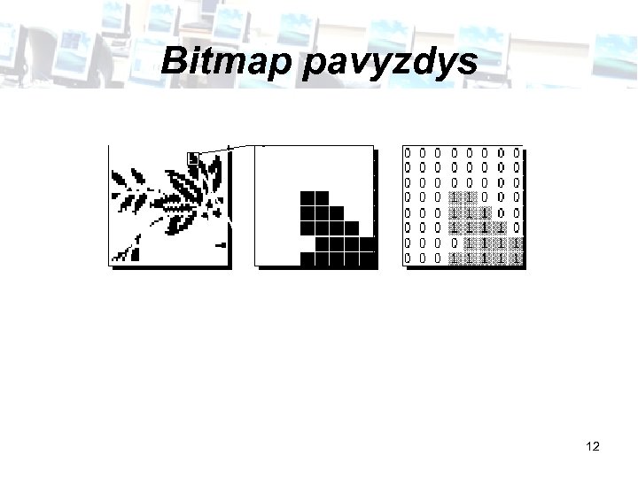 Bitmap pavyzdys 12 