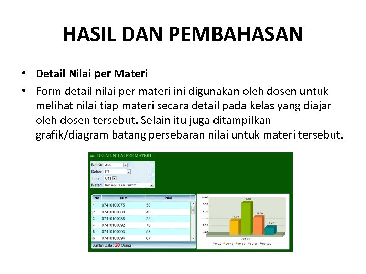 HASIL DAN PEMBAHASAN • Detail Nilai per Materi • Form detail nilai per materi