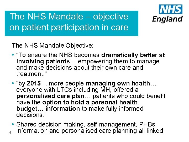 Increasing Participation in the NHS Delivering the NHS