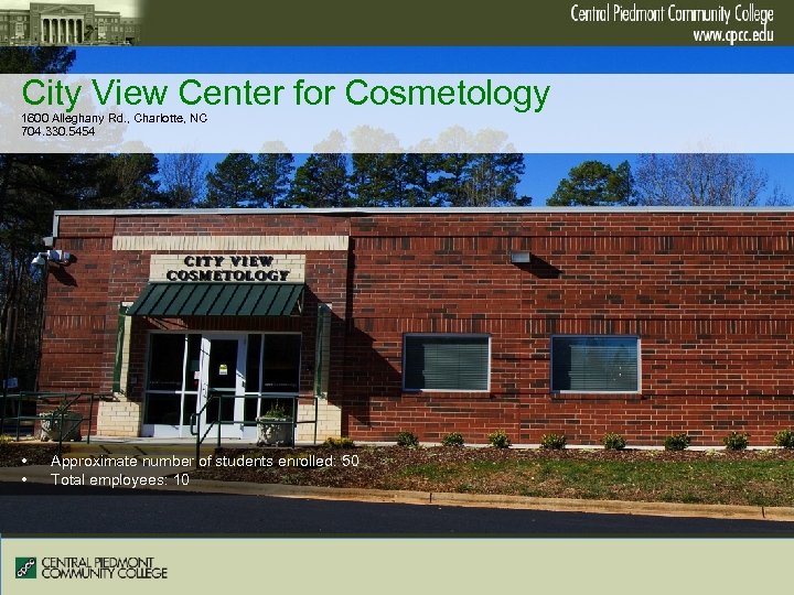 City View Center for Cosmetology 1600 Alleghany Rd. , Charlotte, NC 704. 330. 5454