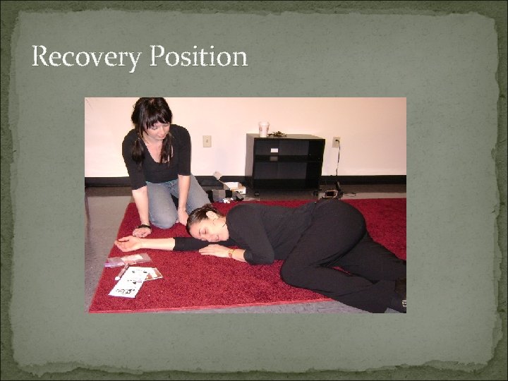 Recovery Position 