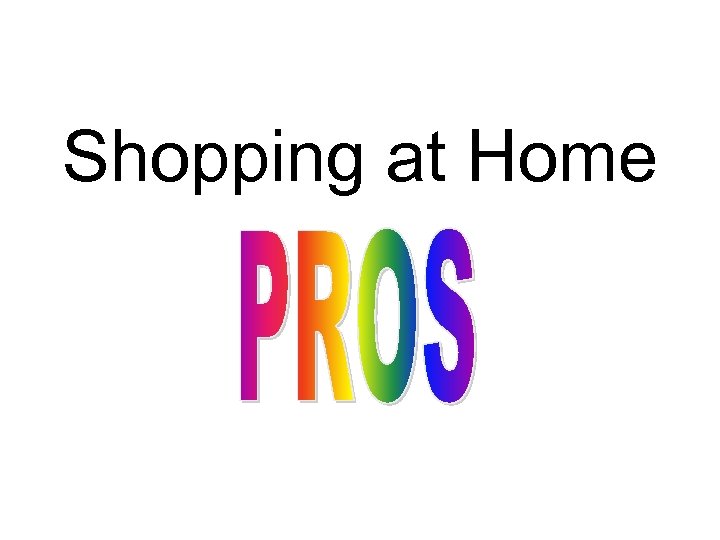 Shopping at Home 