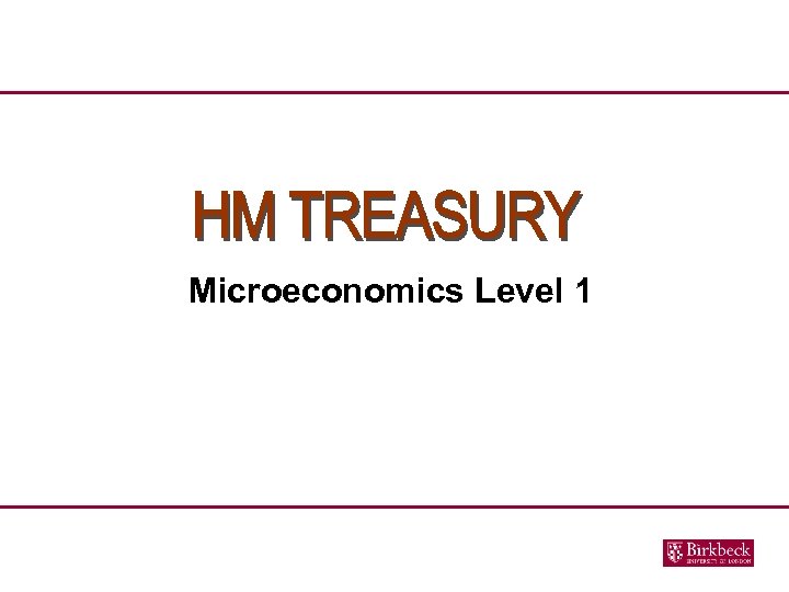 Microeconomics Level 1 