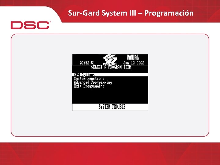 Sur-Gard System III – Programación 