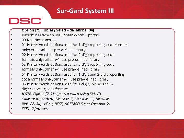 Sur-Gard System III • • • • • Opción [71]: Library Select - de