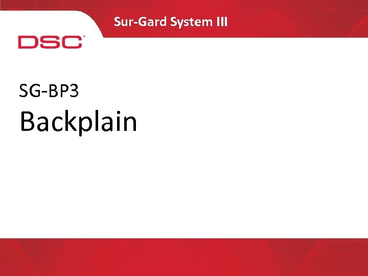 Sur-Gard System III SG-BP 3 Backplain 