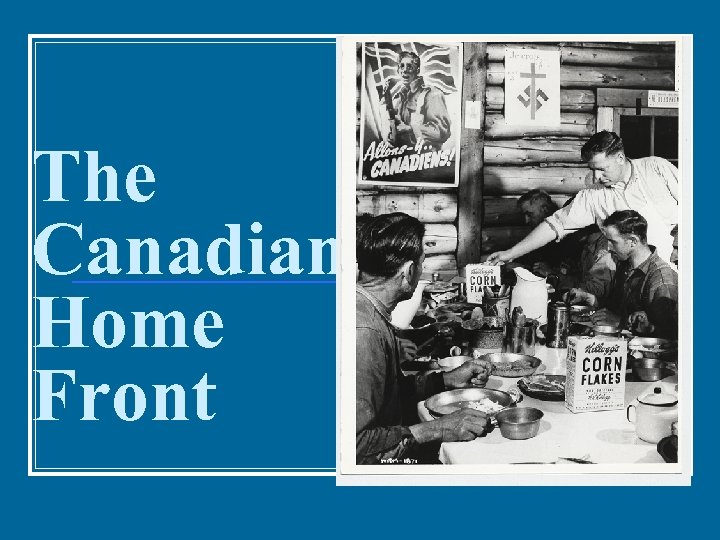 The Canadian Home Front 