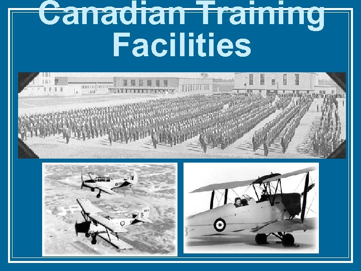 Canadian Training Facilities 