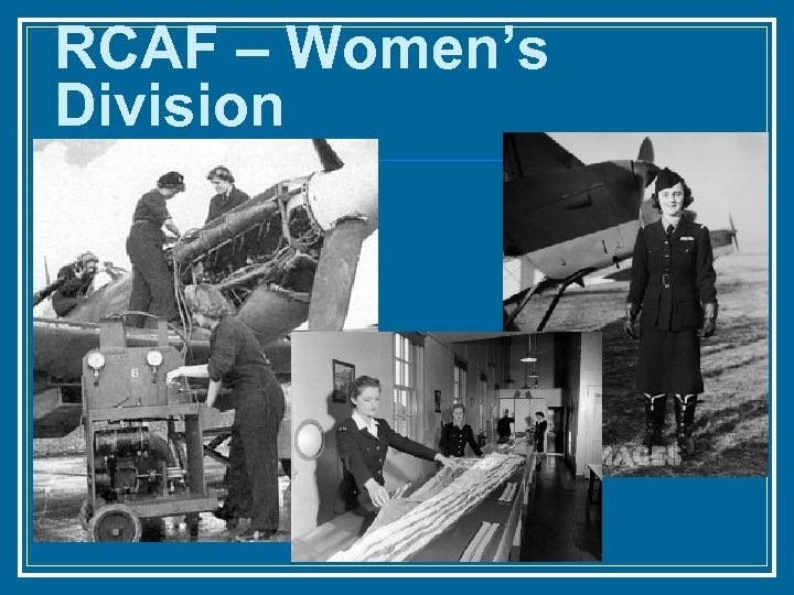 RCAF – Women’s Division 