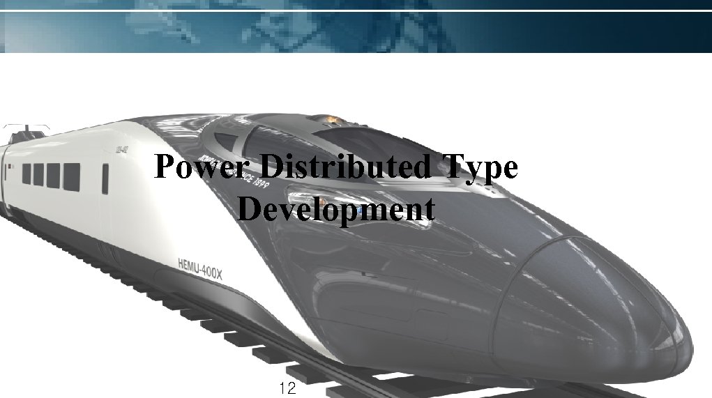 Power Distributed Type Development 12 