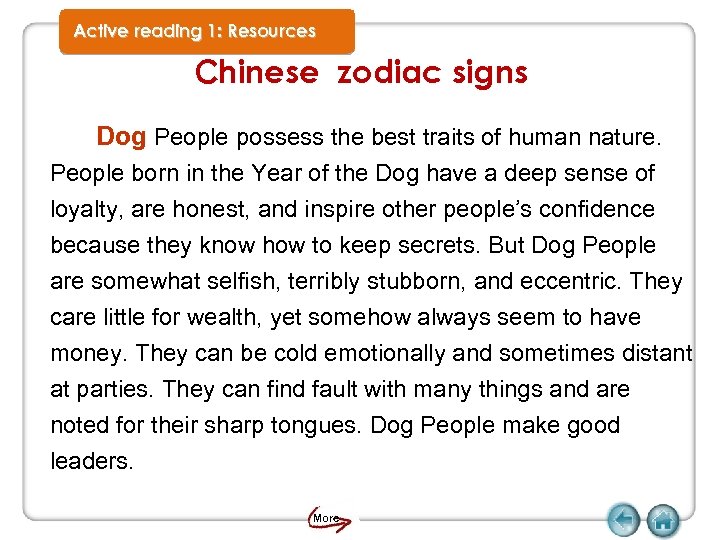Active reading 1: Resources Chinese zodiac signs Dog People possess the best traits of