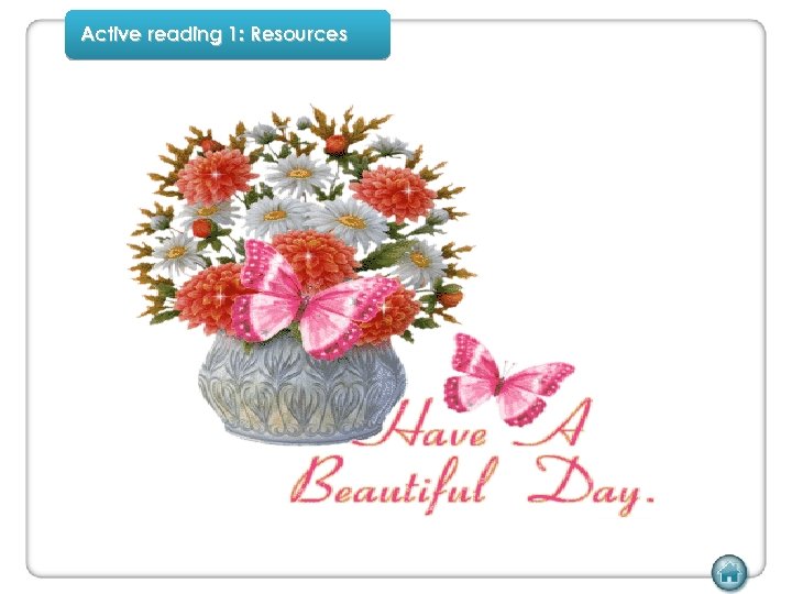 Active reading 1: Resources 