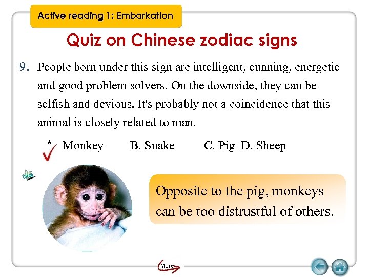 Active reading 1: Embarkation Quiz on Chinese zodiac signs 9. People born under this