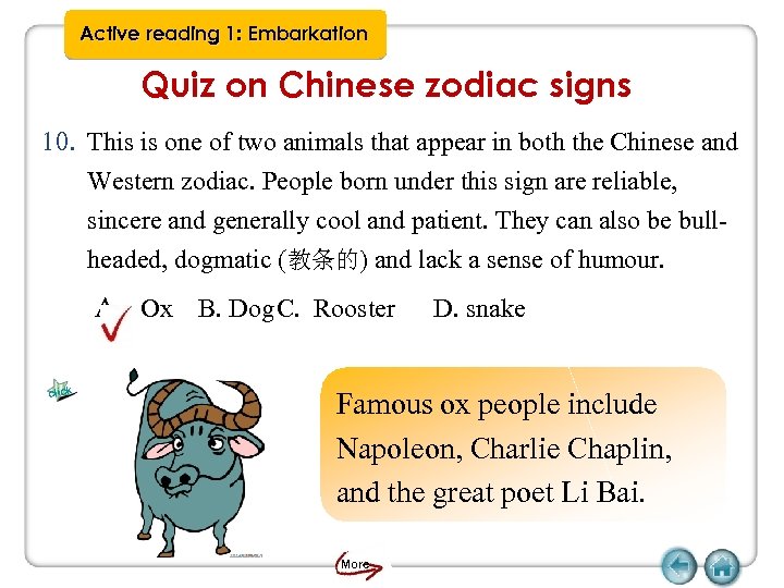 Active reading 1: Embarkation Quiz on Chinese zodiac signs 10. This is one of