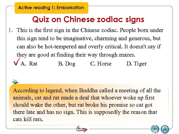 Active reading 1: Embarkation Quiz on Chinese zodiac signs 1. This is the first