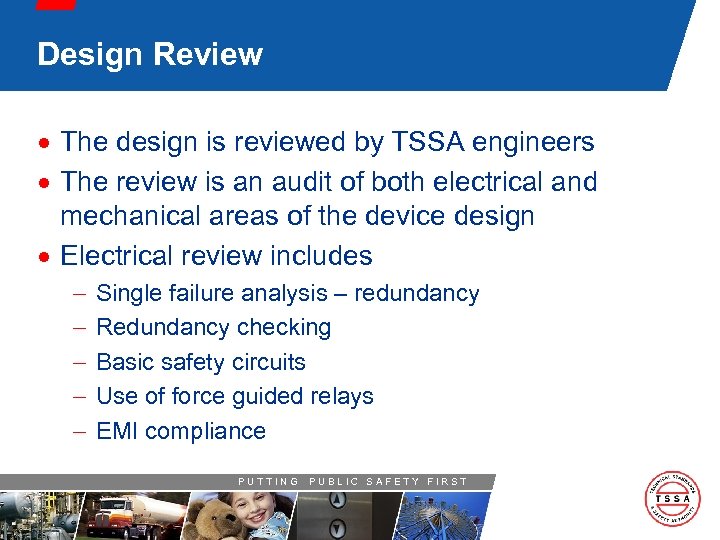 Design Review · The design is reviewed by TSSA engineers · The review is