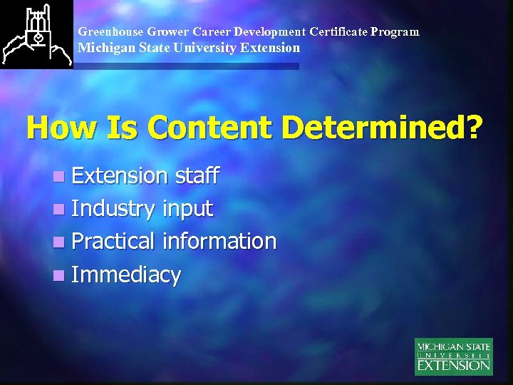 Greenhouse Grower Career Development Certificate Program Michigan State University Extension How Is Content Determined?