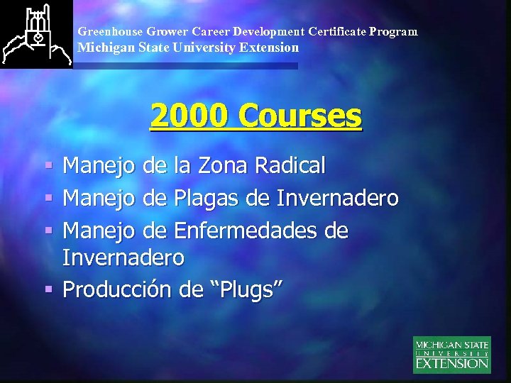 Greenhouse Grower Career Development Certificate Program Michigan State University Extension 2000 Courses Manejo de