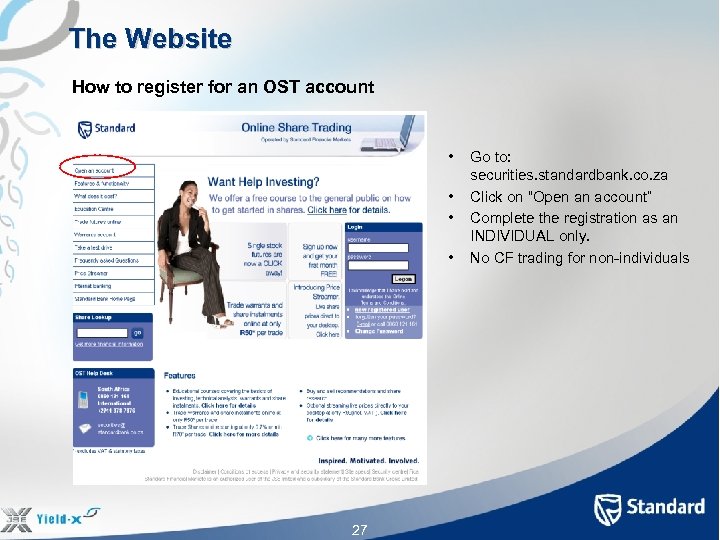 The Website How to register for an OST account • • 27 Go to: