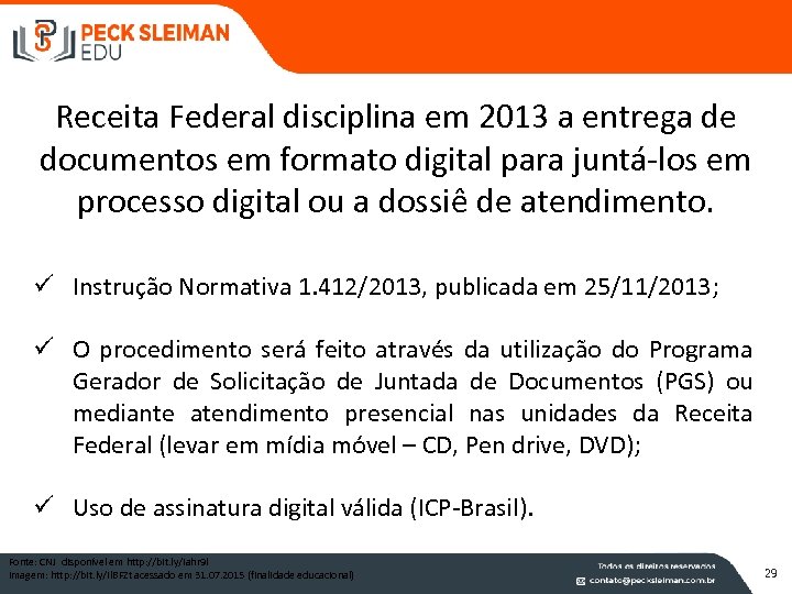 Receita Federal disciplina em 2013 a entrega de documentos em formato digital para juntá-los