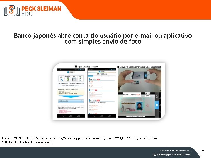 Banco japonês abre conta do usuário por e-mail ou aplicativo com simples envio de