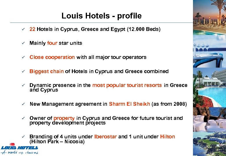 Louis Hotels - profile ü 22 Hotels in Cyprus, Greece and Egypt (12. 000