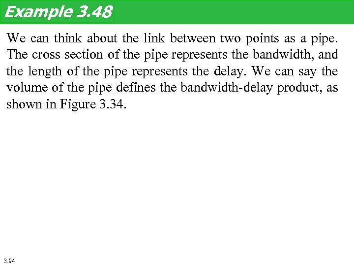 Example 3. 48 We can think about the link between two points as a