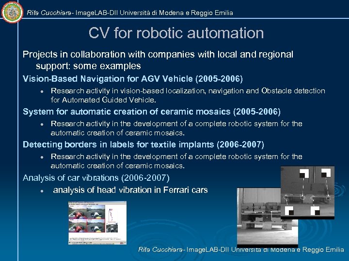 Rita Cucchiara- Image. LAB-DII Università di Modena e Reggio Emilia CV for robotic automation